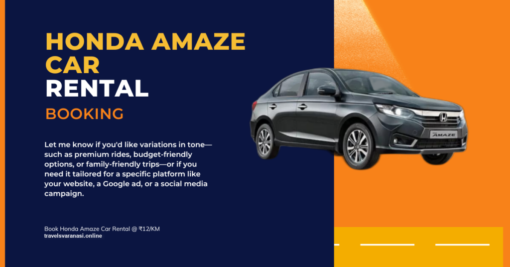 Honda Amaze Taxi Booking in Varanasi