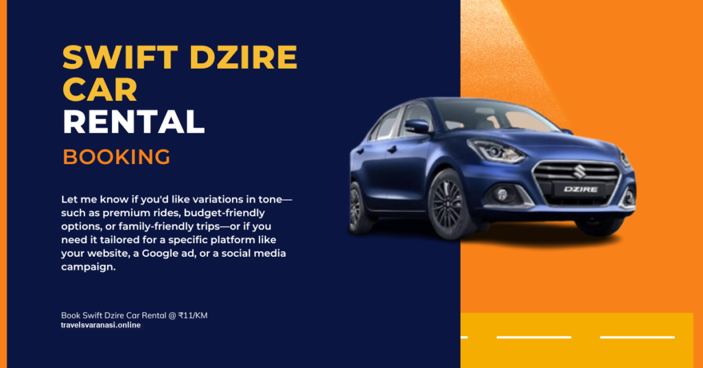 Swift Dzire Taxi Booking in Varanasi